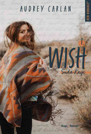 Audrey Carlan – Wish, Tome 1 : Suda Kaye