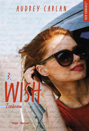 Audrey Carlan – Wish, Tome 3 : Isabeau