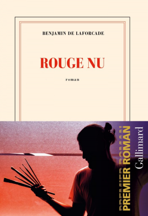 Benjamin de Laforcade – Rouge nu