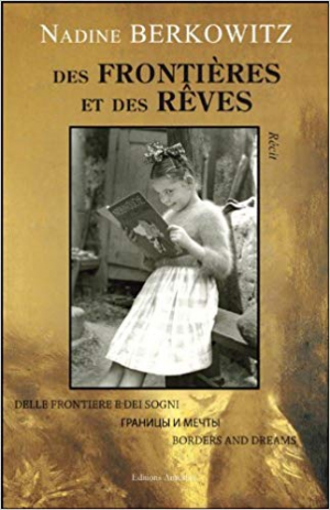 Berkowitz Nadine – Des Frontieres et des Reves