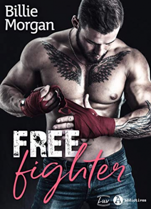 Billie Morgan – Free fighter