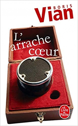 Boris Vian – L’Arrache-coeur
