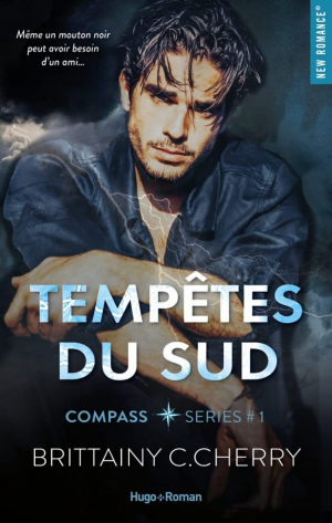 Brittainy C. Cherry – Compass, Tome 1 : Tempêtes du sud