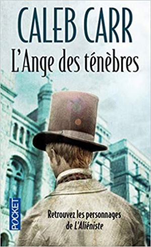 Caleb CARR – L’ange des ténèbres