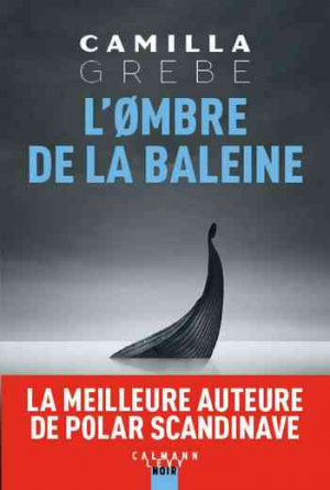 Camilla Grebe – L’ombre de la baleine