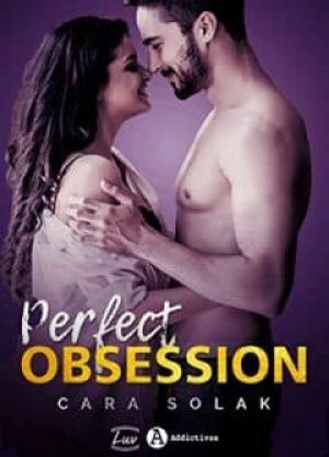 Cara Solak – Perfect Obsession