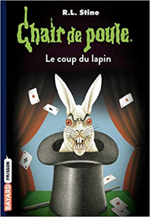 Chair de poule , Tome 35: Le coup du lapin