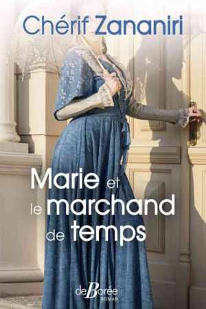 Chérif Zananiri – Marie et le marchand de temps