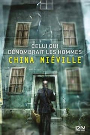 China Mieville – Celui qui dénombrait les hommes