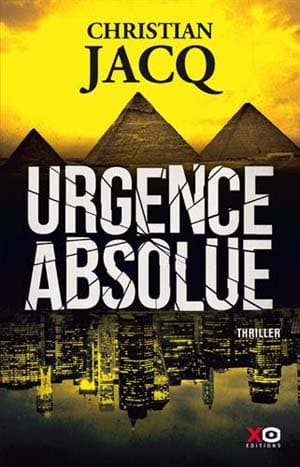 Christian Jacq – Urgence absolue