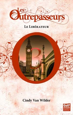 Cindy Van wilder – Les Outrepasseurs, Tome 3