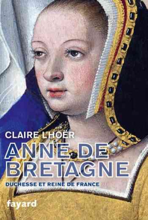 Claire L’Hoër – Anne de Bretagne