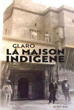 Claro – La Maison indigène