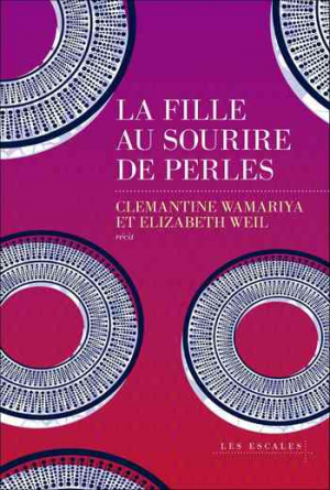 Clemantine Wamariya – La Fille au sourire de perles