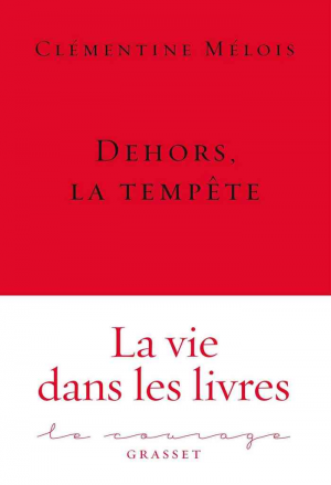 Clémentine Mélois – Dehors, la tempête