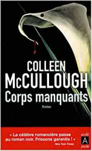 Colleen Mccullough – Corps manquants