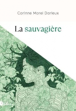 Corinne Morel Darleux – La Sauvagière