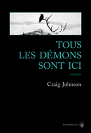 Craig Johnson – Tous les démons sont ici