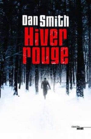 Dan Smith – Hiver Rouge