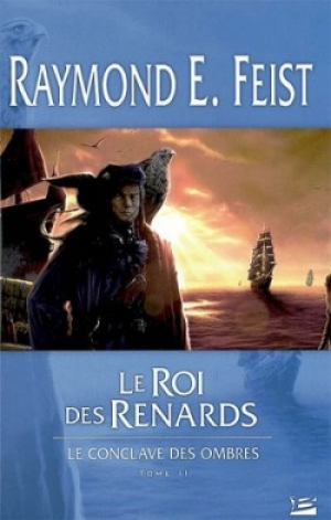 David EDDINGS – Le conclave des ombres, Tome 2 : Le Roi des renards