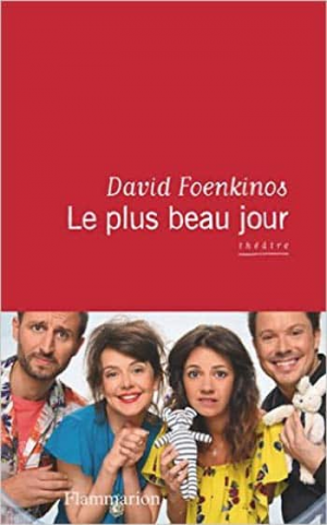 David Foenkinos – Le plus beau jour