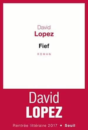 David Lopez – Fief