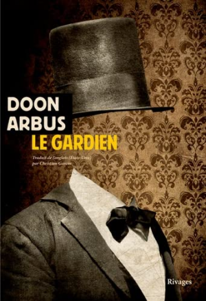 Doon Arbus – Le gardien