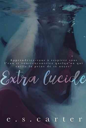 E. S. Carter — L’ordre rouge, Tome 1 : Extra lucide