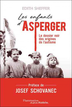 Edith Sheffer — Les Enfants d’Asperger