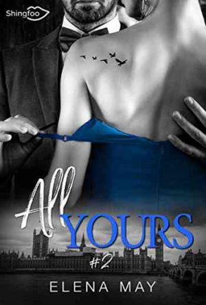 Elena May — All Yours, Tome 2