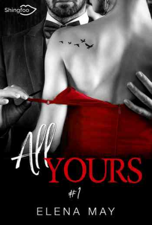Elena May – All Yours, Tome 1