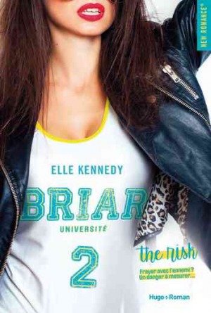 Elle Kennedy – Briar Université, Tome 2 : The Risk