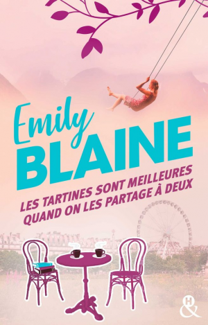 Emily Blaine – Les tartines sont meilleures quand on les partage à deux