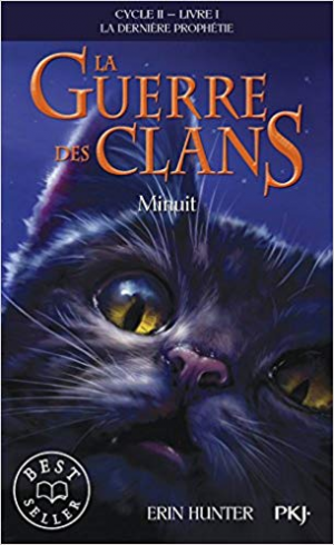 Erin Hunter – La Guerre des Clans ,cycle II – tome 01 : Minuit