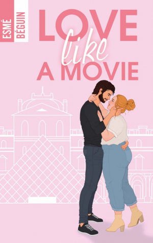 Esmé Béguin – Love like a movie