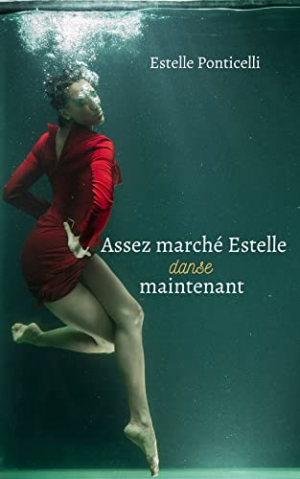 Estelle Ponticelli – Assez marché Estelle danse maintenant