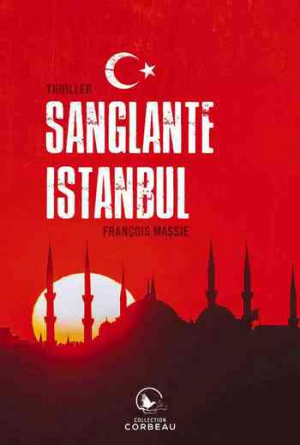 François Massie – Sanglante Istanbul