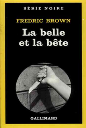 Fredric Brown – La Belle et la Bête