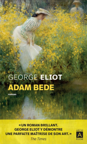 George Eliot – Adam Bede