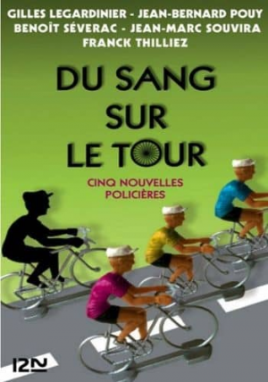 Gilles Legardinier – Du sang sur le tour