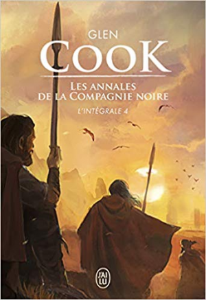 Glen Cook – Les Annales de la Compagnie noire, L’intégrale Tome 4 : L’eau dort ; Soldats de pierre