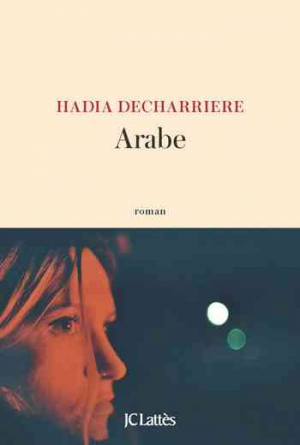 Hadia Decharriere – Arabe