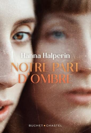 Hanna Halperin – Notre part d’ombre