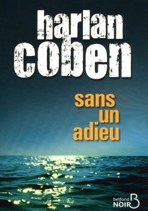 Harlan Coben – Sans un adieu