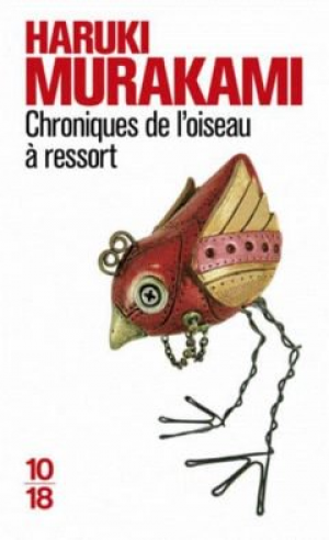 Haruki Murakami – Chroniques de l’oiseau à ressort