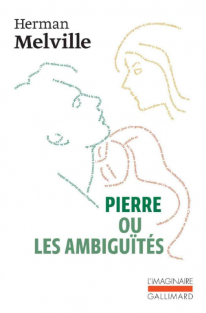 Herman Melville – Pierre ou Les ambiguïtés