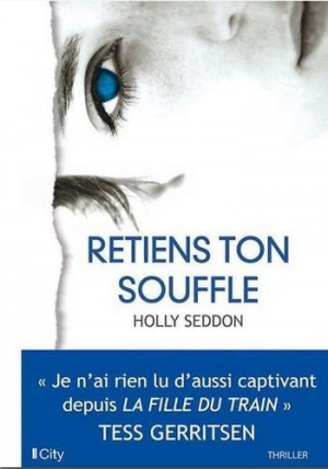 Holly Seddon – Retiens ton souffle