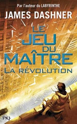 James Dashner – Le jeu du maître, Tome 2