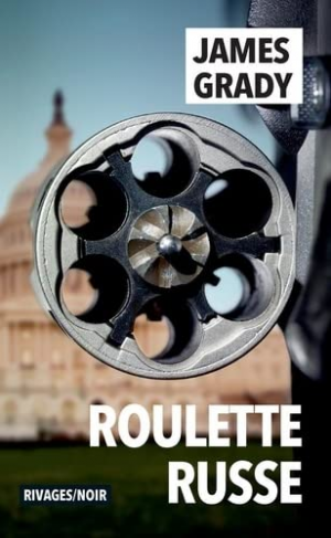 James Grady – Roulette russe