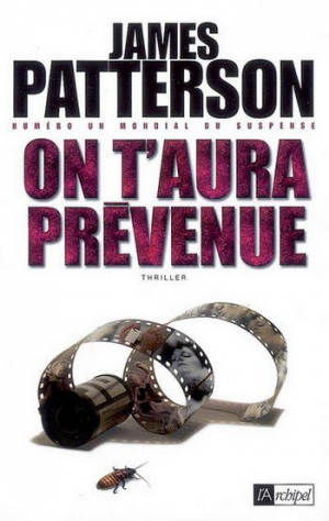 James Patterson – On t’aura prévenue